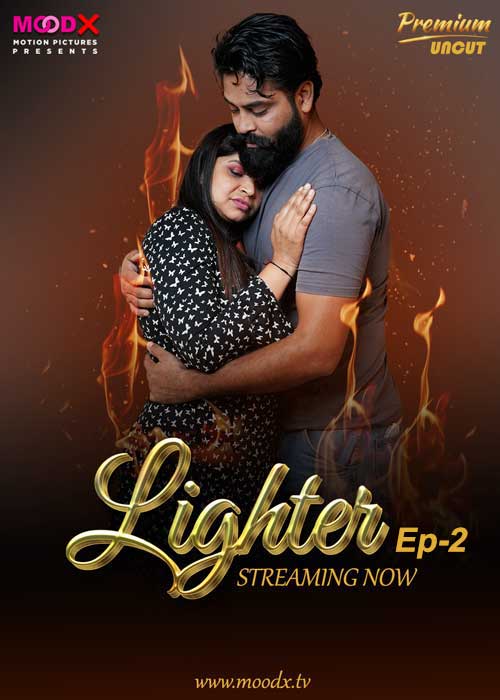 Lighter Ep 2