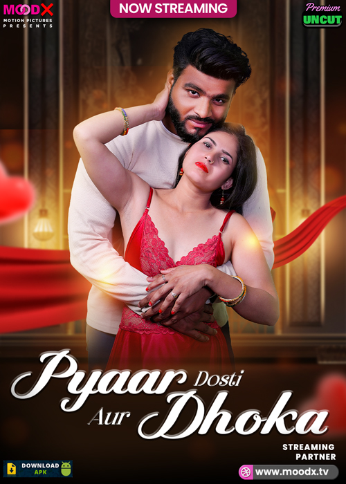 Pyar Dosti Aur Dhokha